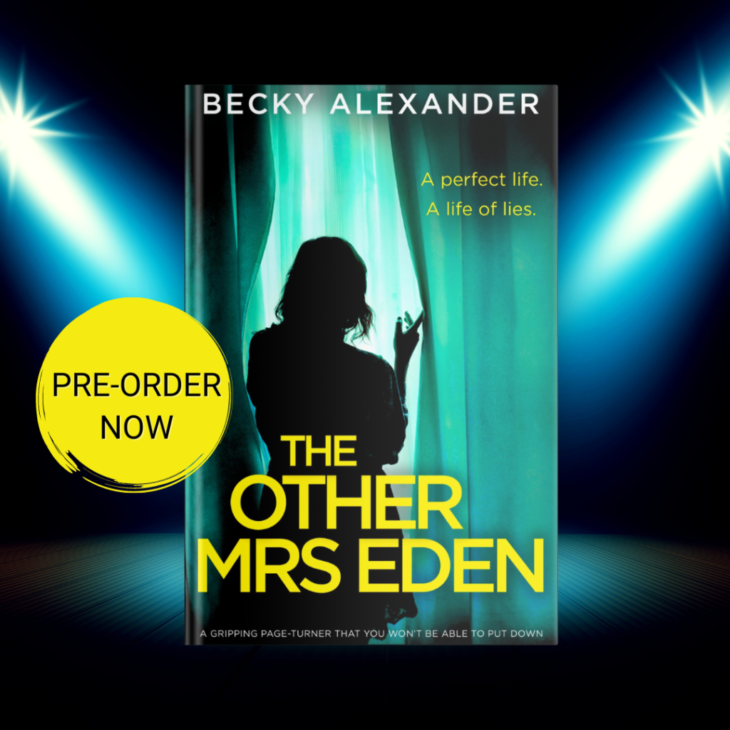 The Other Mrs Eden, Becky Alexander's second novel.