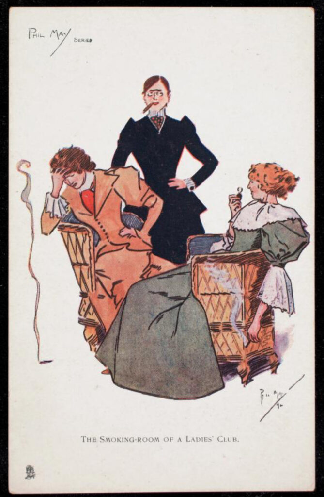Oilette Postcard of middle class women smoking cigars. By Phil May, 1910s. Part of Newbury’s Leonar and Lauder Collection of Raphael Tuck & Sons Oilette Postcards