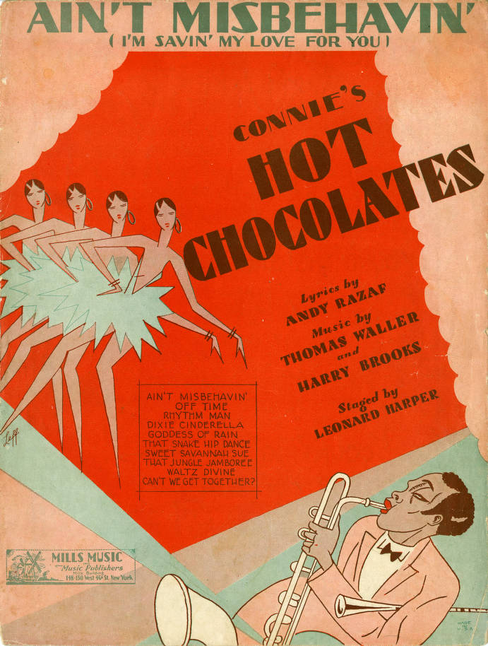 Connie's Hot Chocolates featuring the song Ain't Misbehavin'.