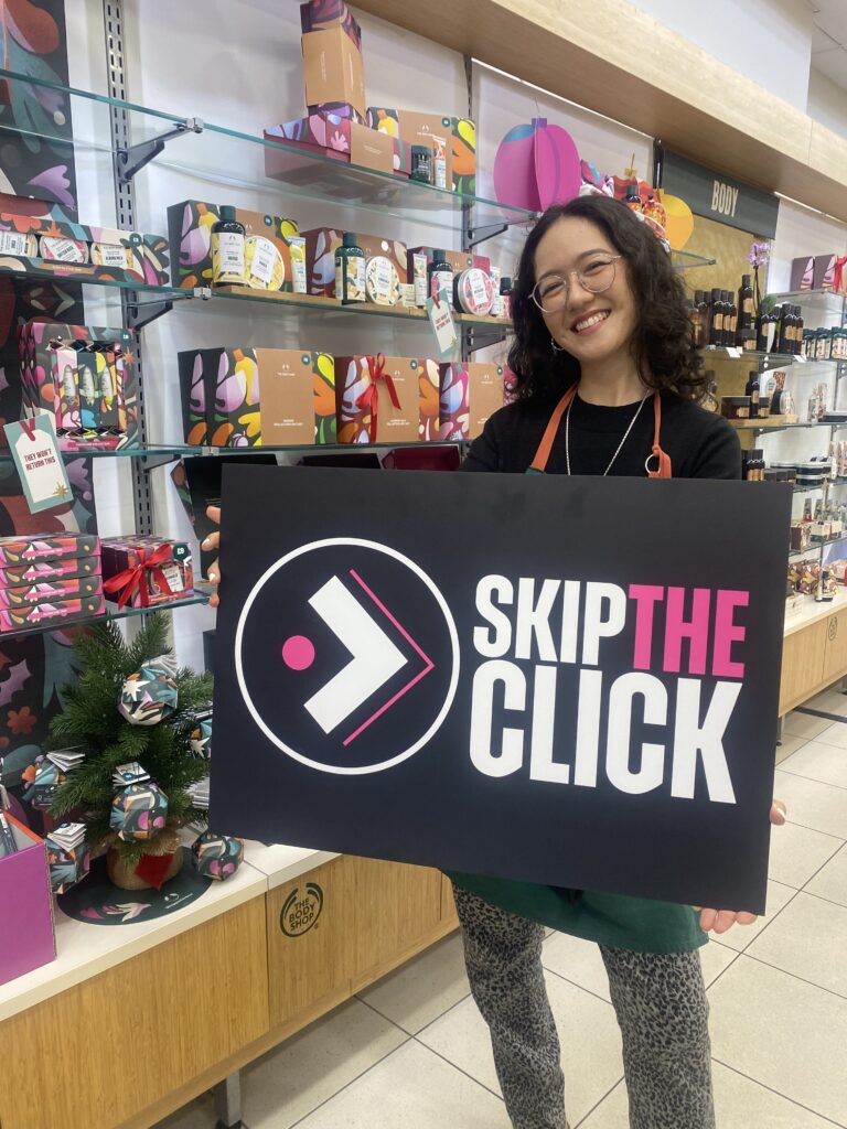 Skip the Click at The Body Shop