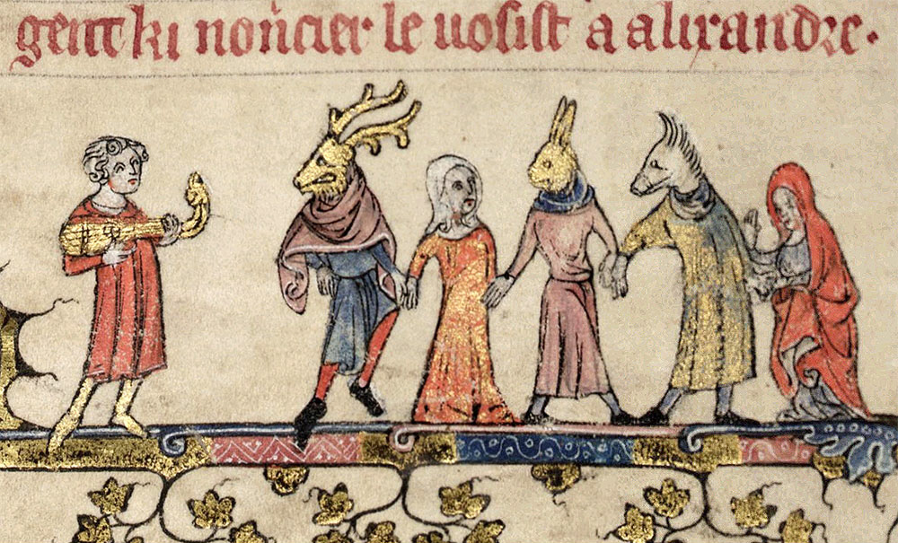 Medieval Mummers. Romance of Alexander, Bodleiana Ms 264, fol.21v, by Jehan de Grise, 1338-1344.